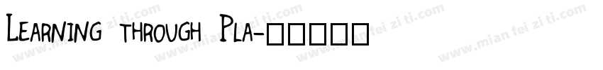 Learning through Pla字体转换
